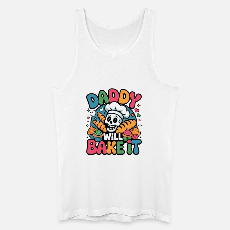Daddy Will Bake It Skull Bakery - Männer Bio Tank Top - Weiß