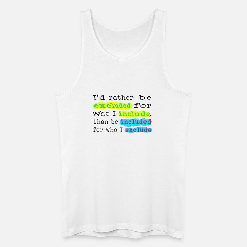 Include, don't exclude! - Männer Bio Tank Top - Weiß