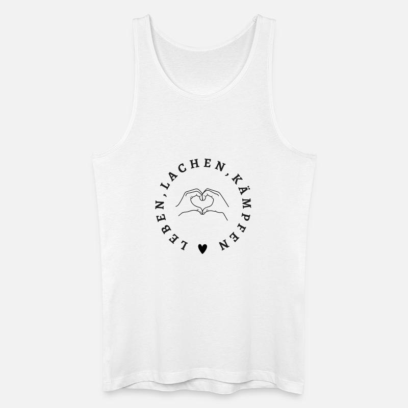 Leben Lachen Kämpfen – Starkes Statement Design - Männer Bio Tank Top - Weiß