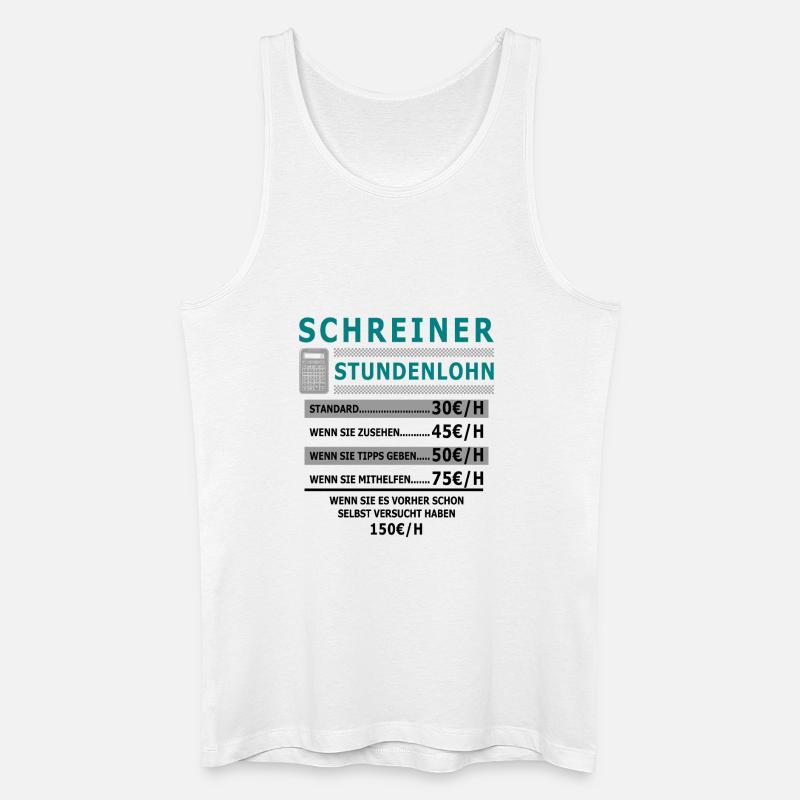 Schreiner Stundenlohn - Männer Bio Tank Top - Weiß