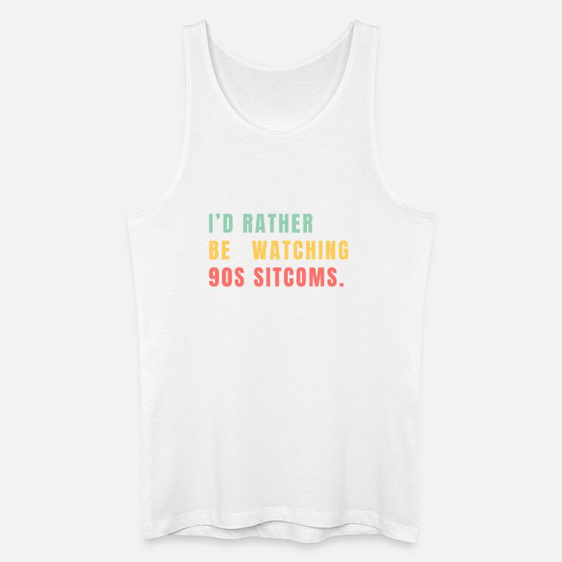 I’d Rather Be Watching 90s Sitcoms - Männer Bio Tank Top - Weiß