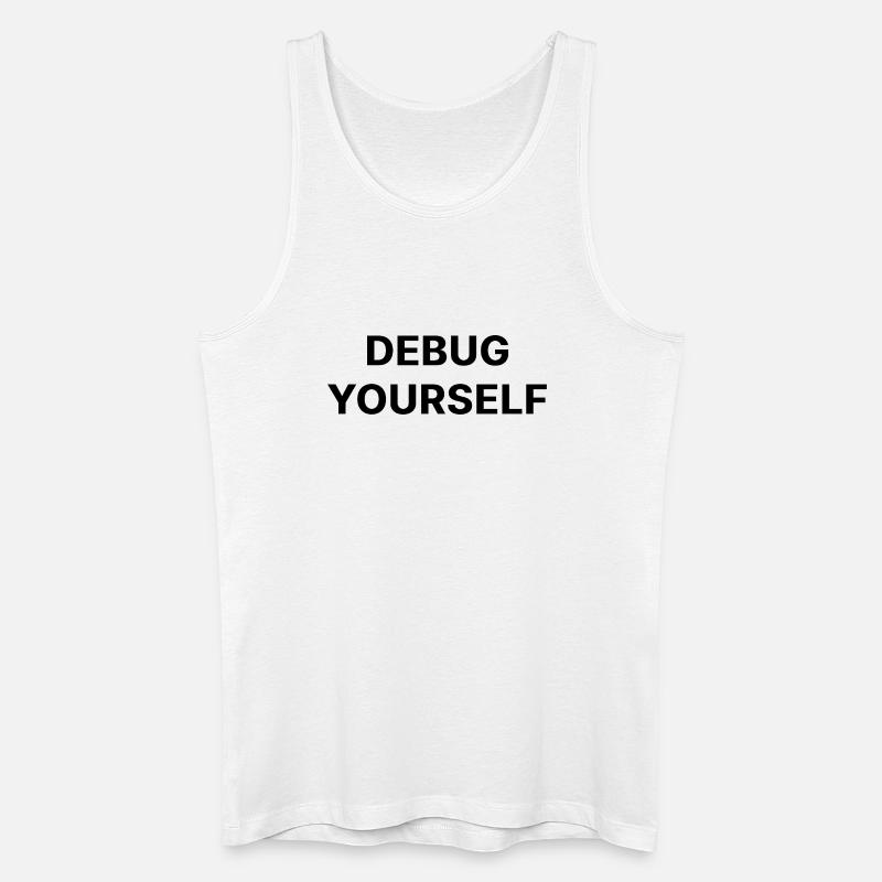 DEBUG YOURSELF - Männer Bio Tank Top - Weiß