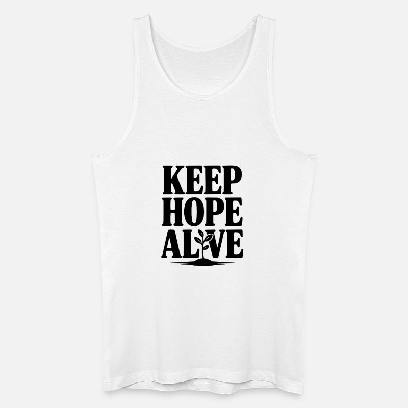 Halte die Hoffnung am Leben - Männer Bio Tank Top - Weiß