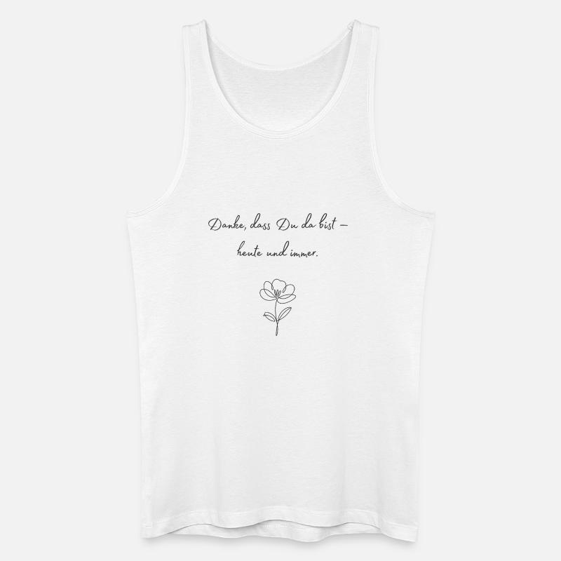 Danke, dass Du da bist — Blüte - Männer Bio Tank Top - Weiß
