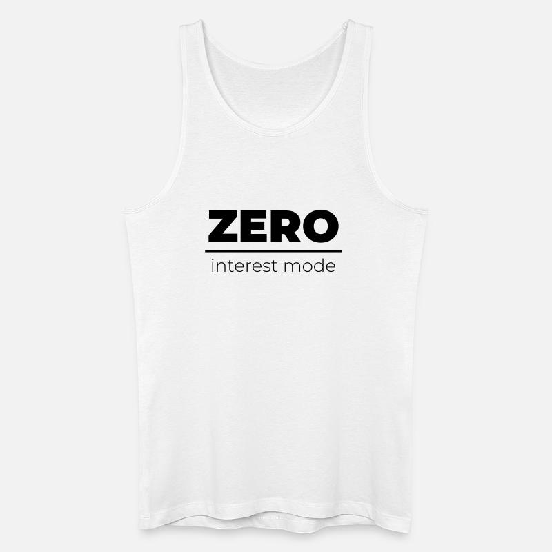 Zero Interest Mode | Minimal Statement - Männer Bio Tank Top - Weiß