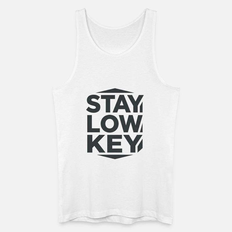 Stay Low Key – ruhige Wohnästhetik - Männer Bio Tank Top - Weiß