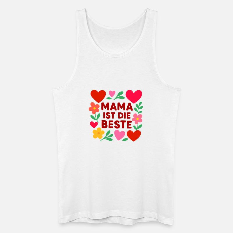 Mama ist die Beste  - Männer Bio Tank Top - Weiß