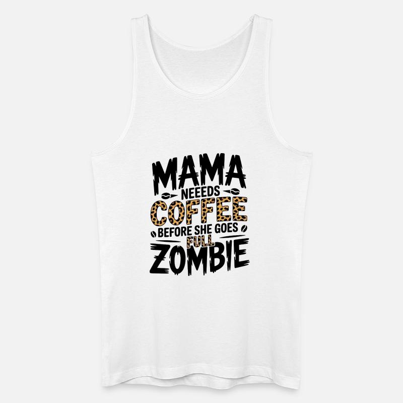 Mama braucht Kaffee - Männer Bio Tank Top - Weiß