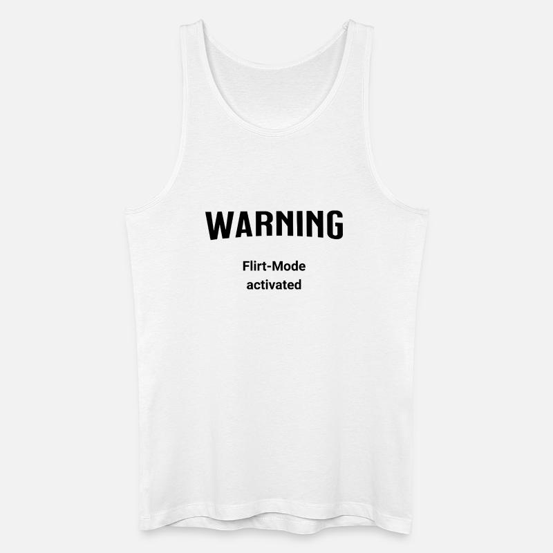 Warning - Flirt-Mode activated - Männer Bio Tank Top - Weiß