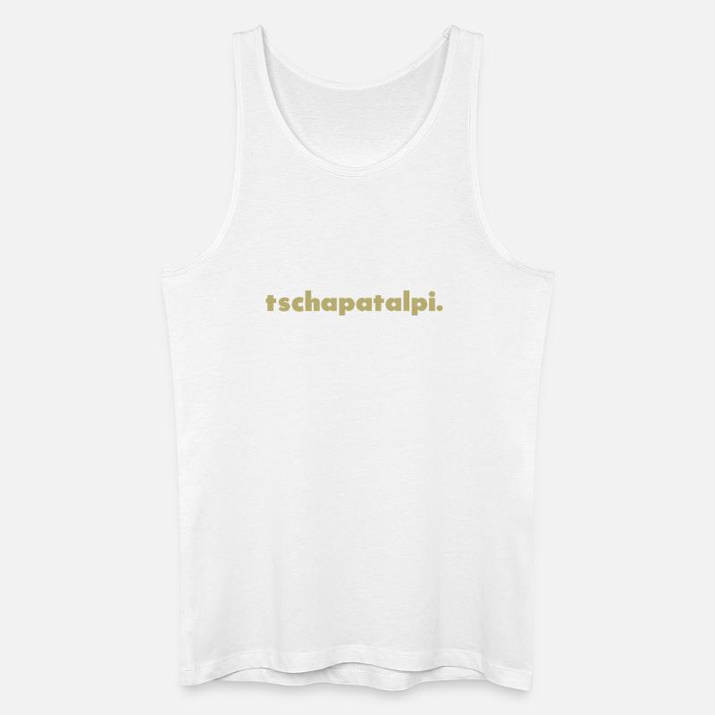 tschapatalpi. - Männer Bio Tank Top - Weiß