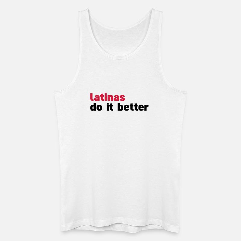 latinas do it better - Männer Bio Tank Top - Weiß