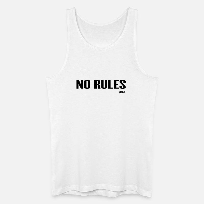 no rules - Männer Bio Tank Top - Weiß