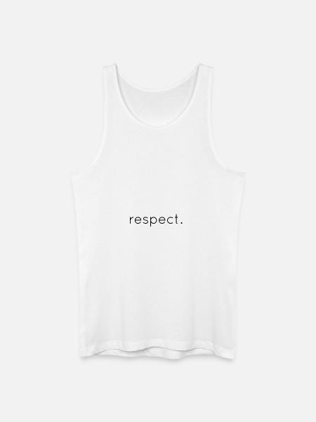 Respect. - Débardeur bio Homme - blanc