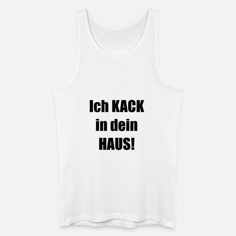 #IchKackInDeinHaus - Männer Bio Tank Top - Weiß