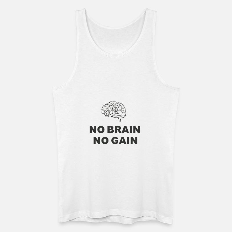 No Brain No Gain - Männer Bio Tank Top - Weiß