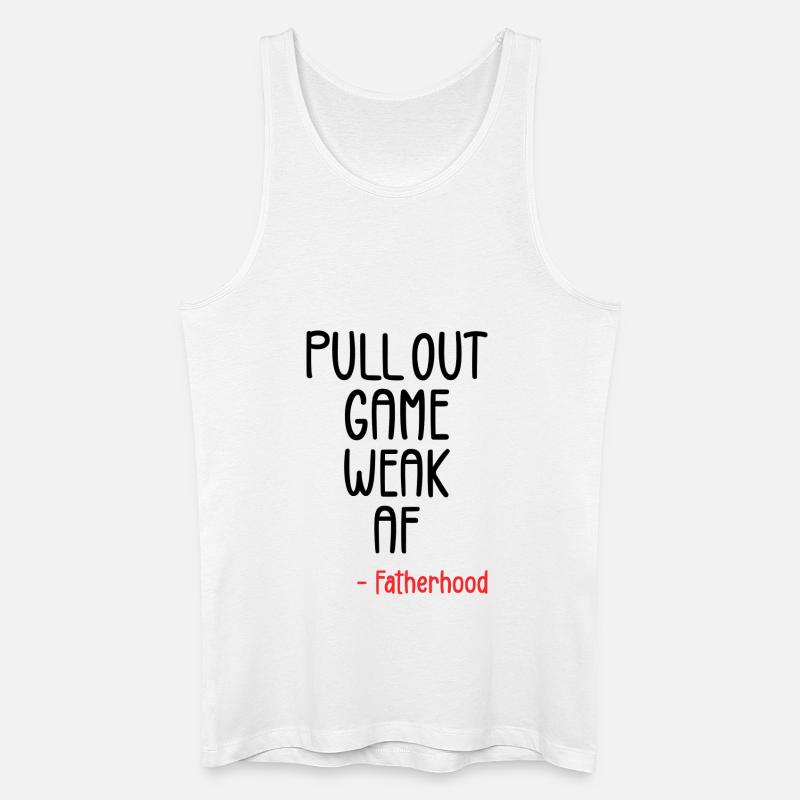 Pull out game weak af - Débardeur bio Homme - blanc