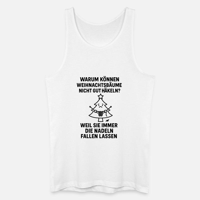 weihnachtsbaum häkeln witz nadeln fallen lassen - Männer Bio Tank Top - Weiß