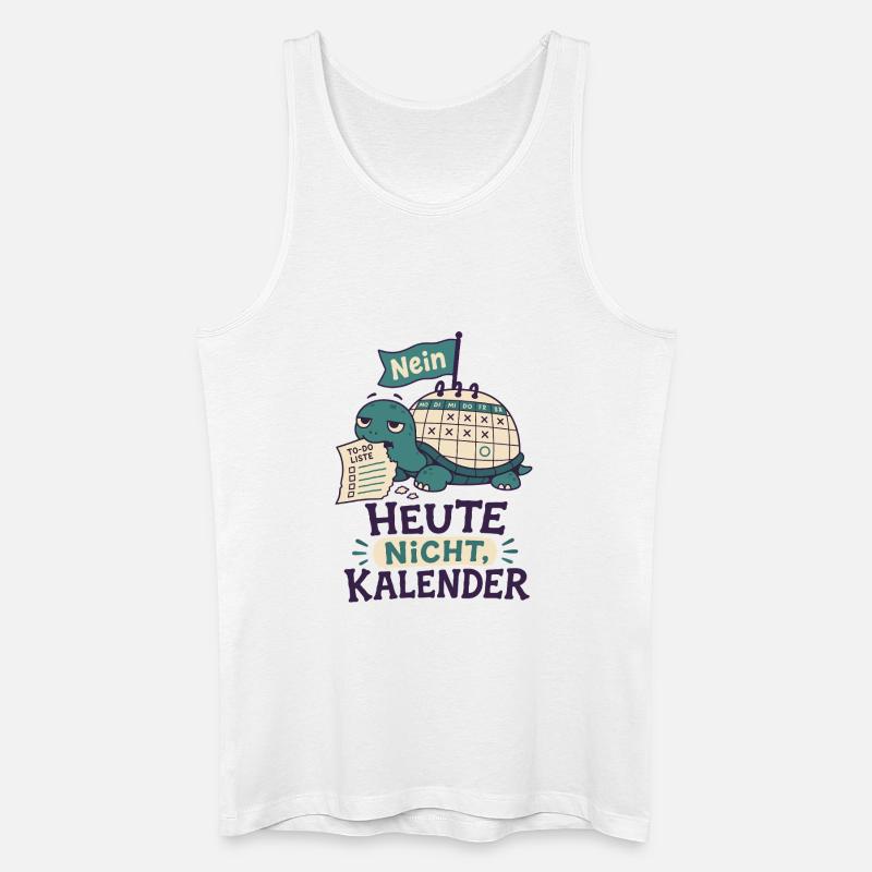 Heute nicht Kalender - Männer Bio Tank Top - Weiß