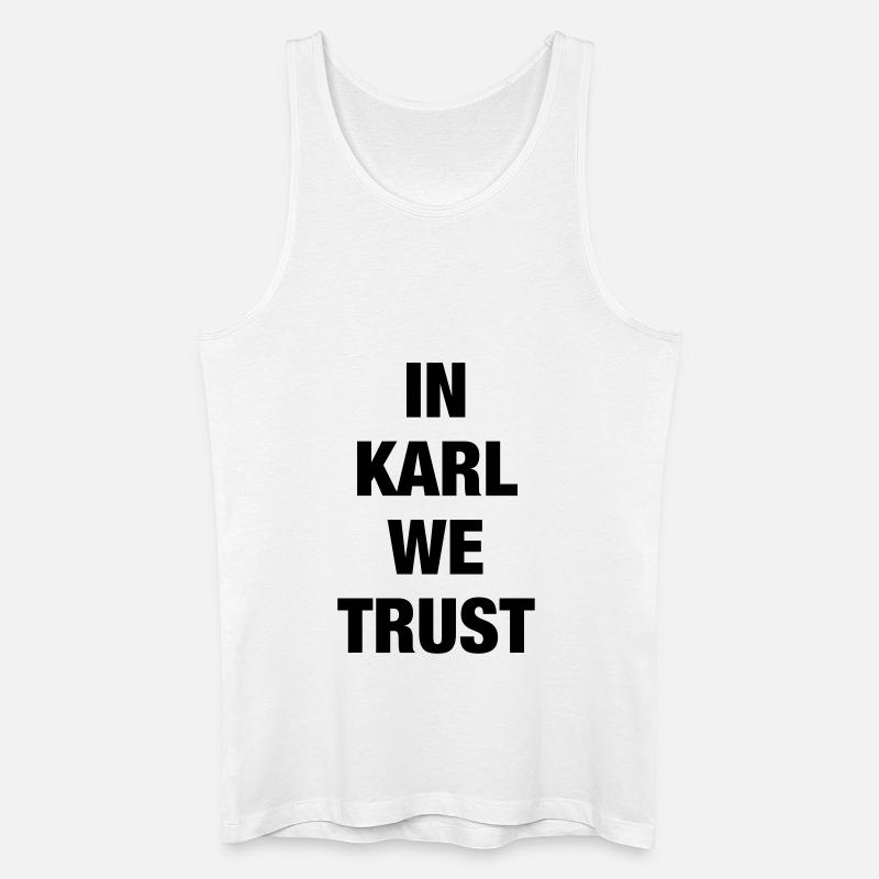 In Karl We Trust - Männer Bio Tank Top - Weiß
