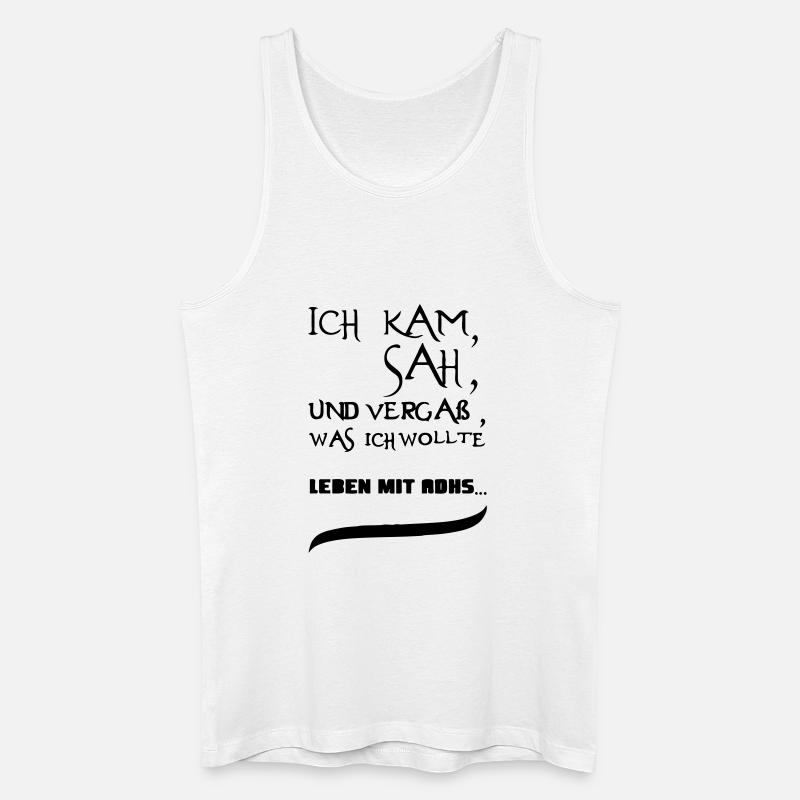 Leben mit ADHS Geschenk - Männer Bio Tank Top - Weiß