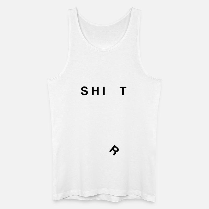 Shit - Männer Bio Tank Top - Weiß