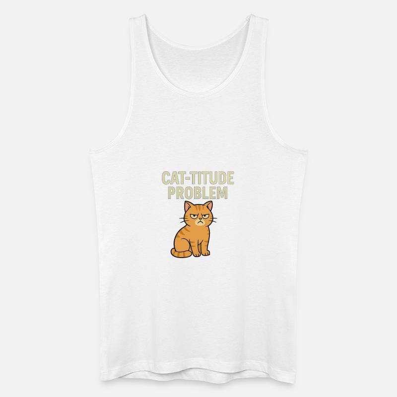 Catitude Problem Mürrische Katze Meme - Männer Bio Tank Top - Weiß