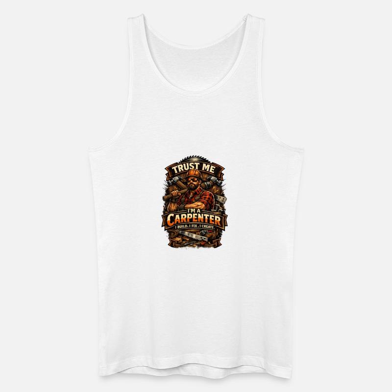 Vertrau mir, ich bin Zimmermann - Männer Bio Tank Top - Weiß
