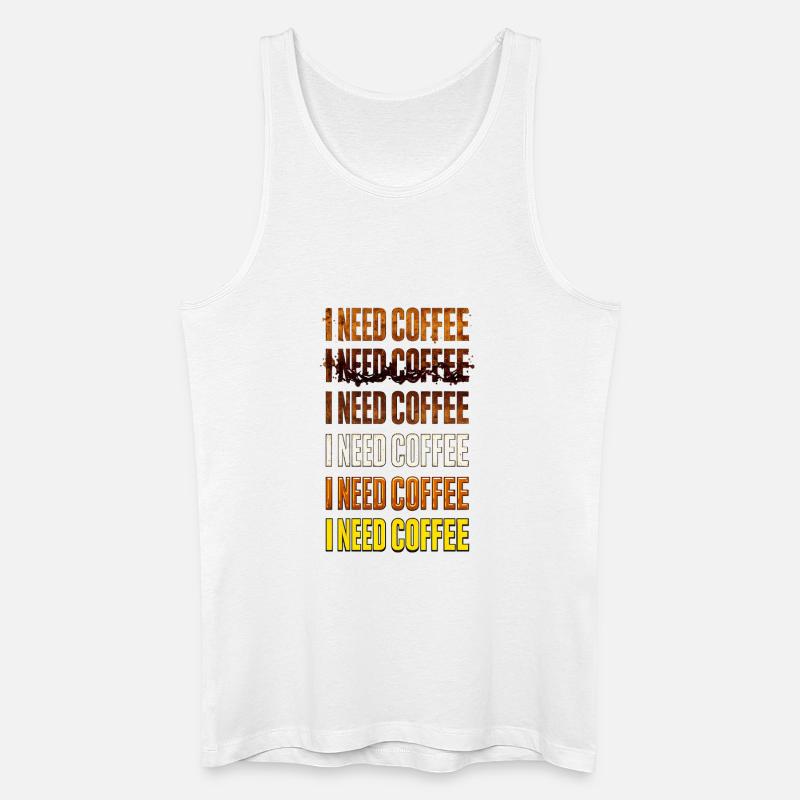 Ich brauche Kaffee – Farbverlaufstext - Männer Bio Tank Top - Weiß