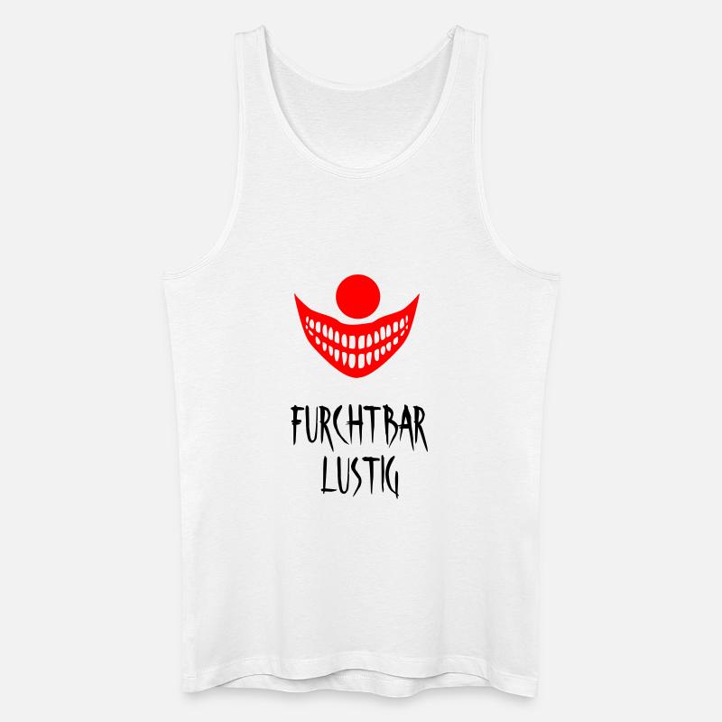 Furchtbar lustig - Männer Bio Tank Top - Weiß