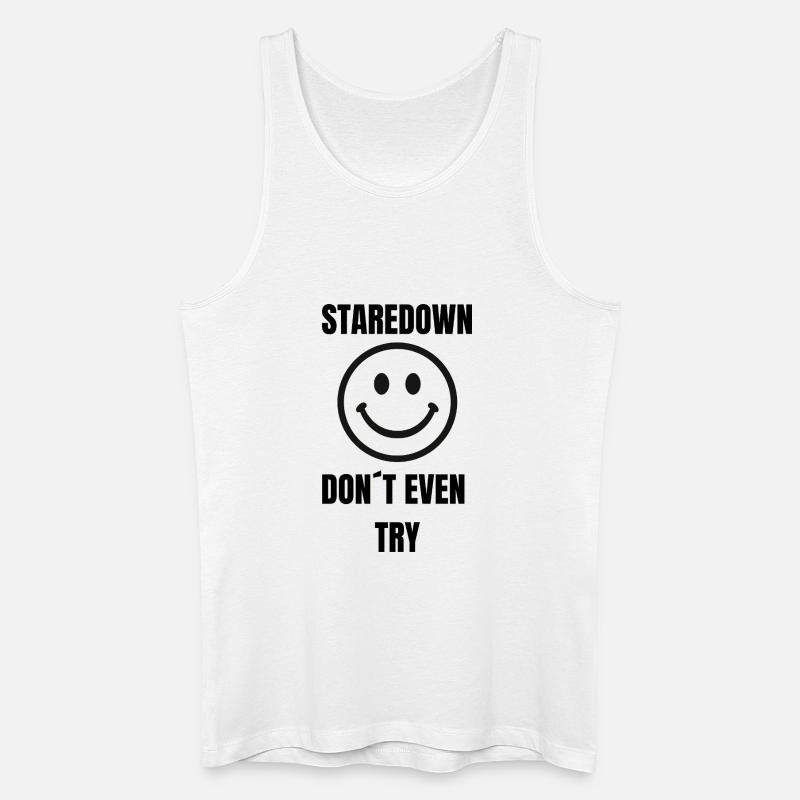 Staredown Smile– Don't Even Try - Männer Bio Tank Top - Weiß