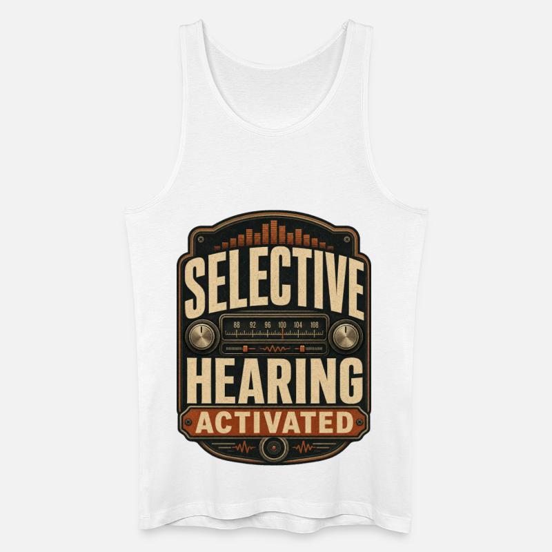 Selective Hearing Activated - Männer Bio Tank Top - Weiß
