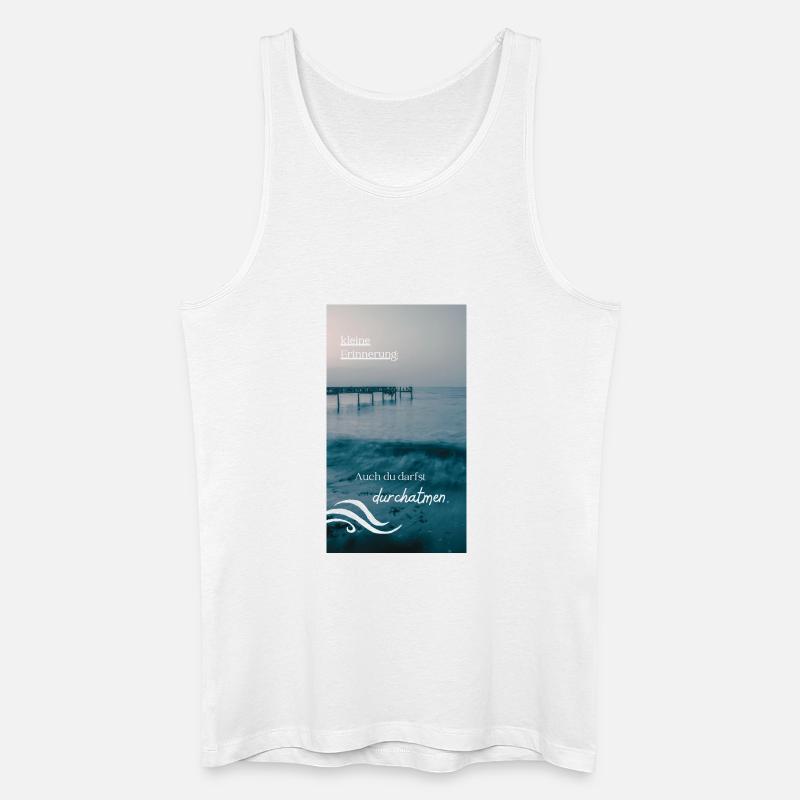 Meeresrauschen Erinnerungstext - Männer Bio Tank Top - Weiß