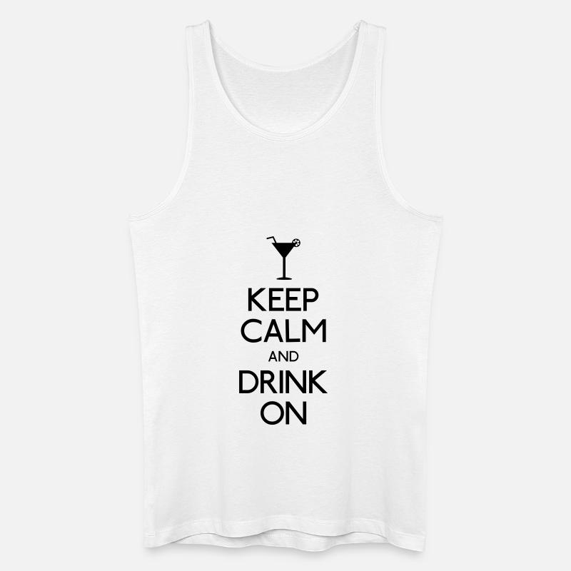 Keep Calm and Drink on - Männer Bio Tank Top - Weiß