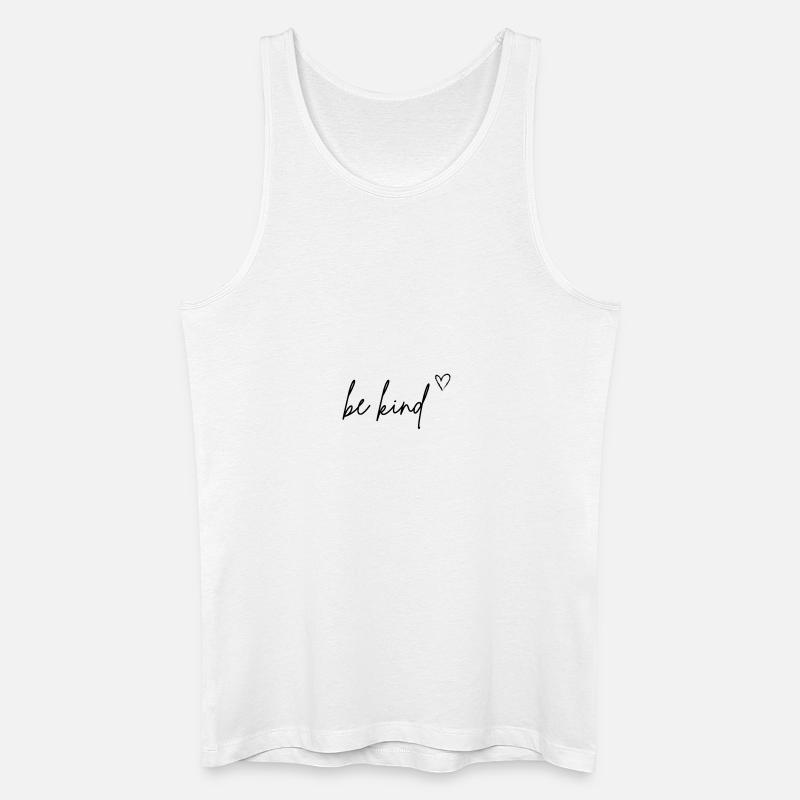 be kind - Männer Bio Tank Top - Weiß