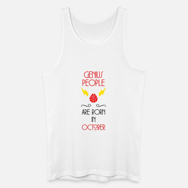 Genie Born October Baby Geschenk - Männer Bio Tank Top - Weiß