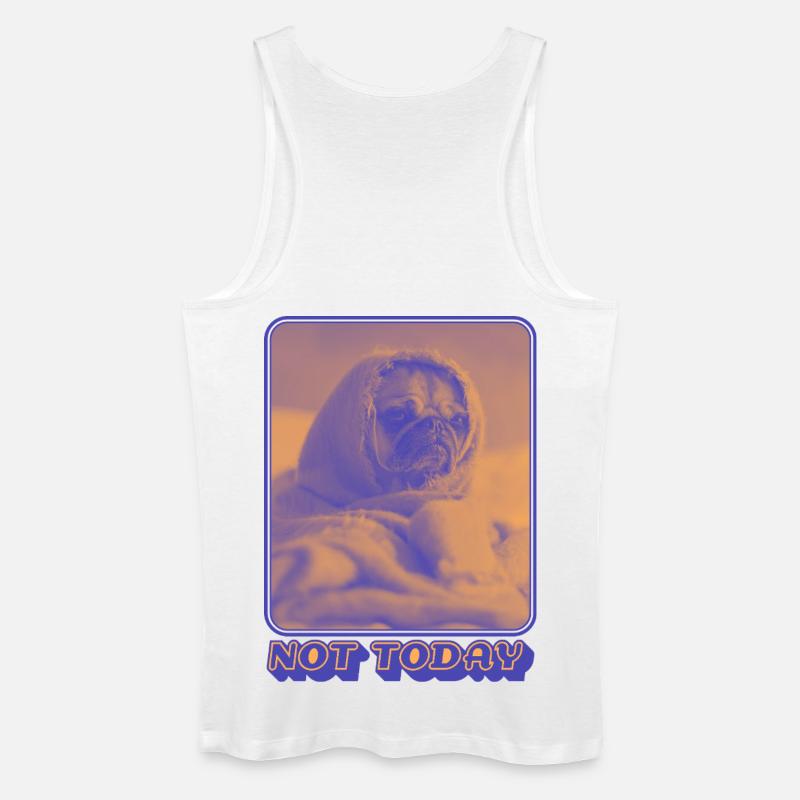 Not Today – Müder Mops Vibes - Männer Bio Tank Top - Weiß