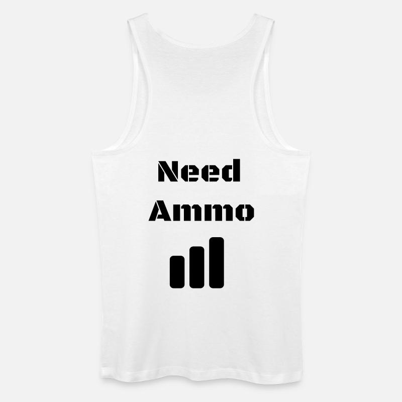 Need Ammo Load - Männer Bio Tank Top - Weiß