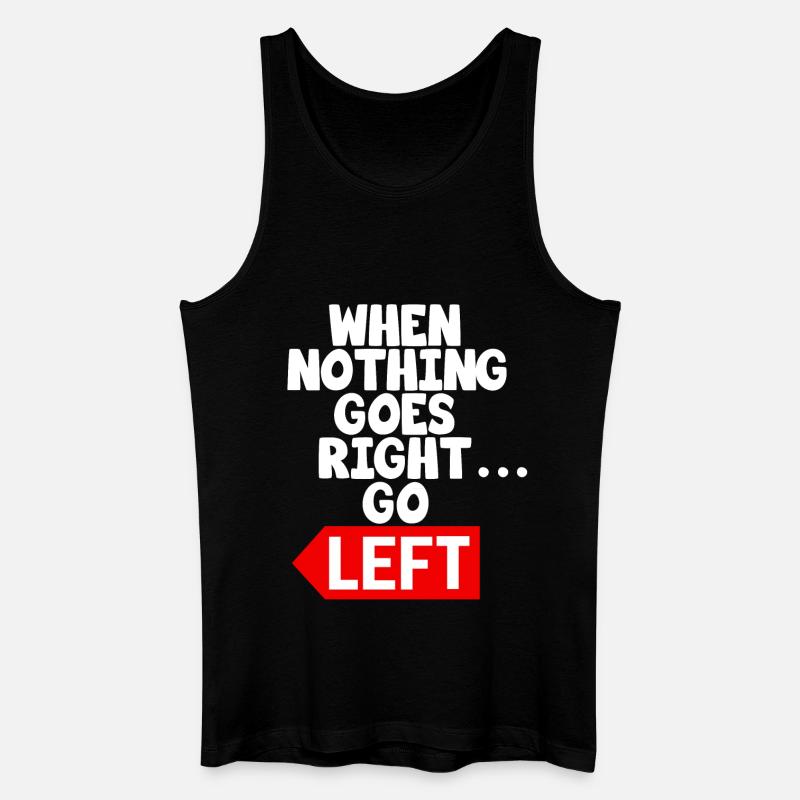 Lustiges Motivtext-Sprichwort - Männer Bio Tank Top - Schwarz