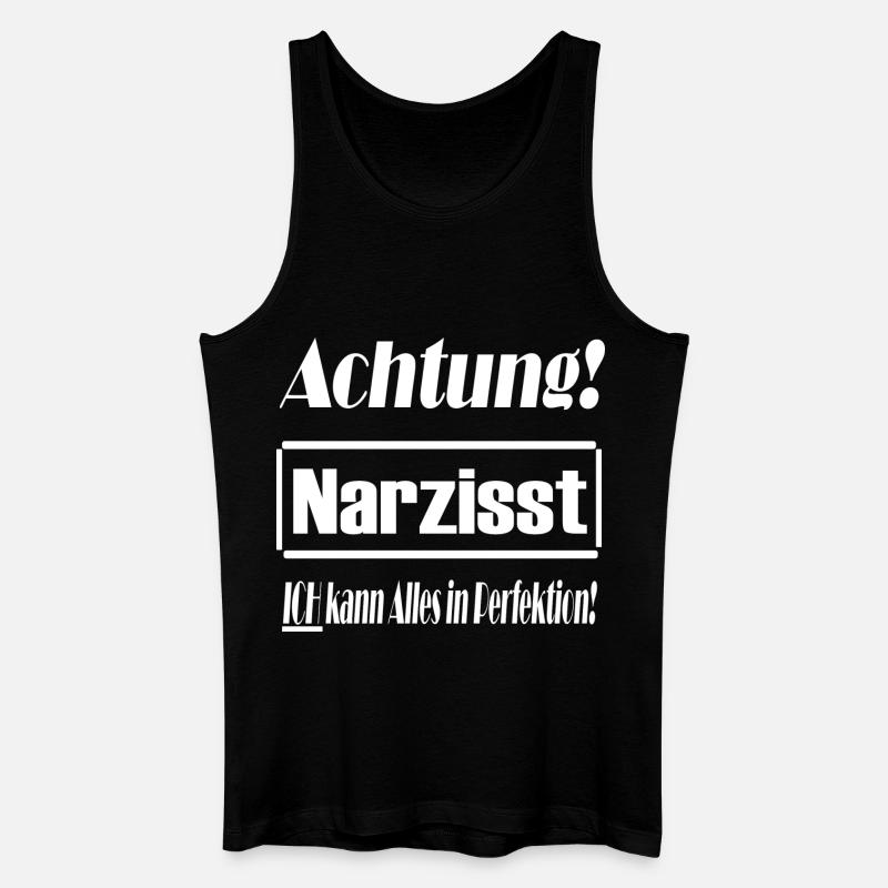 Narzisst, Perfektion, Selbstverliebt, Geschenkidee - Männer Bio Tank Top - Schwarz
