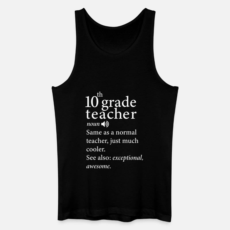10. Klasse Lehrer Lustige Definition - Männer Bio Tank Top - Schwarz