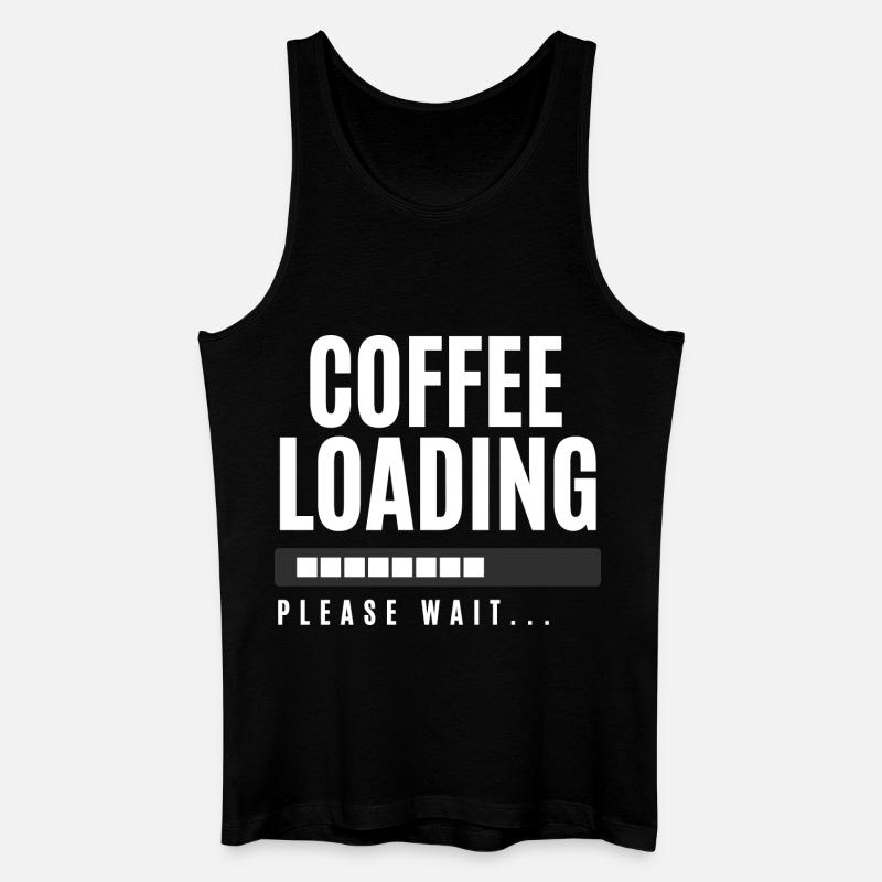 Coffee Loading Please Wait - Men’s Organic Tank Top - black