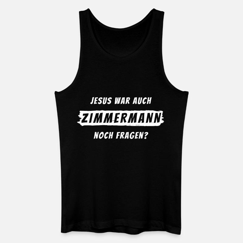 Zimmermann Geschenk Spruch Handwerker - Männer Bio Tank Top - Schwarz
