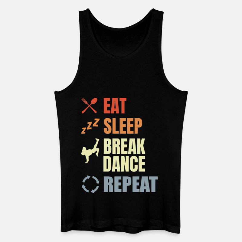 Eat Sleep Break Dance Repeat - Men’s Organic Tank Top - black