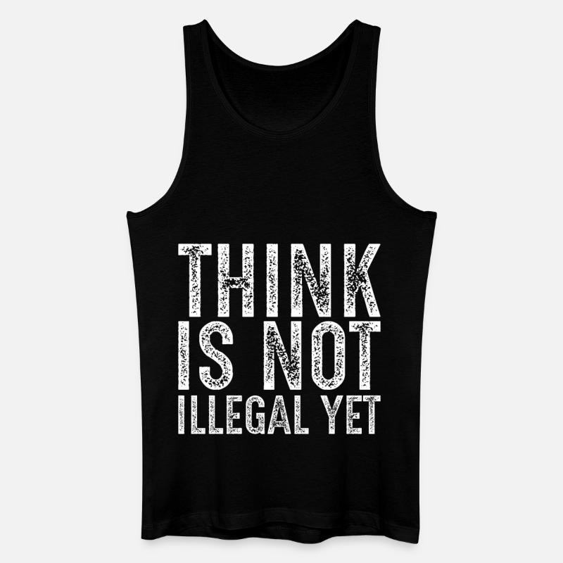 think is not illegal yet - Men’s Organic Tank Top - black