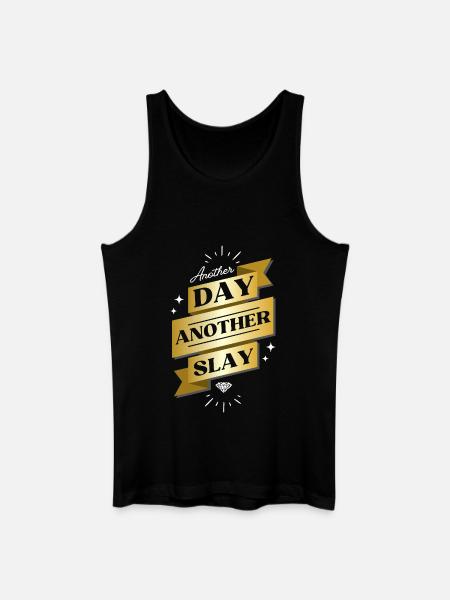 Another Day Another Slay – Glam Statement - Men’s Organic Tank Top - black