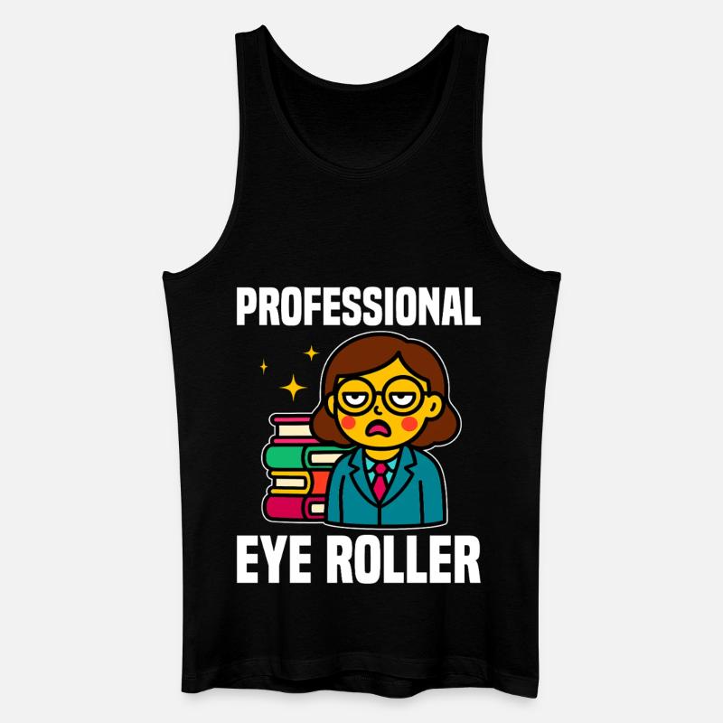 PROFESSIONELLER AUGENROLLER - LEHRER GESCHENK - Männer Bio Tank Top - Schwarz