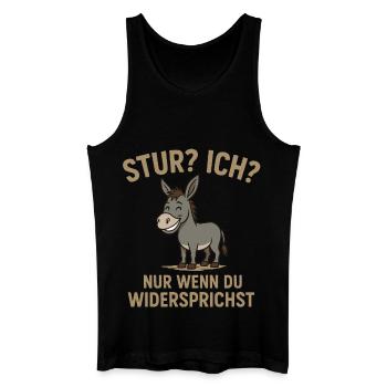 Humorvolles Esel-Design mit Spruch Stur? Ich? - Männer Bio Tank Top - Schwarz - Vorne