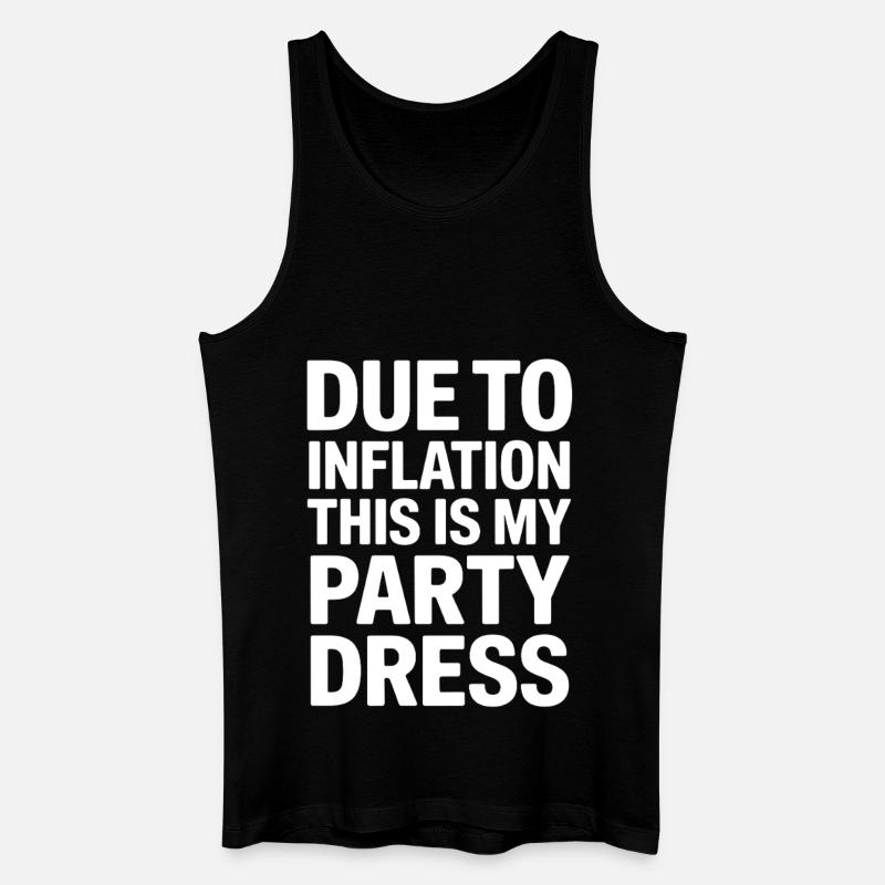 Inflation-Partykleid Spruch - Männer Bio Tank Top - Schwarz