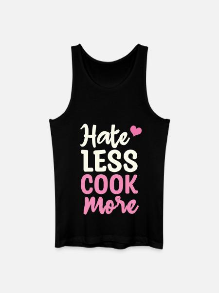 Hate less cook more - Männer Bio Tank Top - Schwarz
