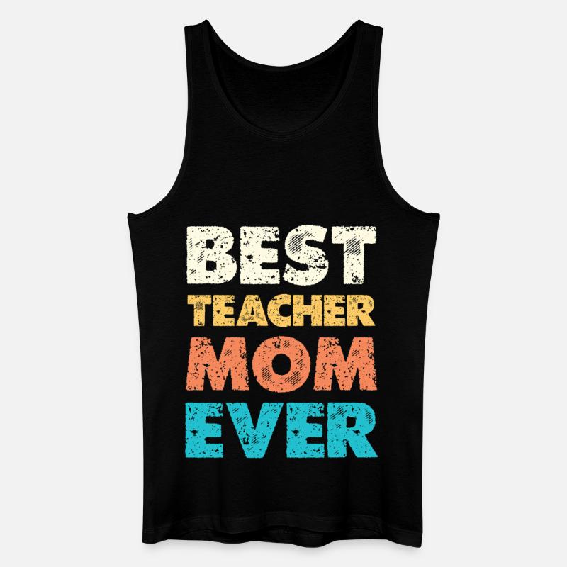 Best Teacher Mom Ever - Männer Bio Tank Top - Schwarz